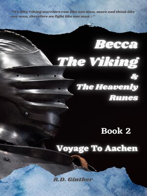 cover image of BeccaThe Viking & the Heavenly Runes Book 2 Voyage to Aachen